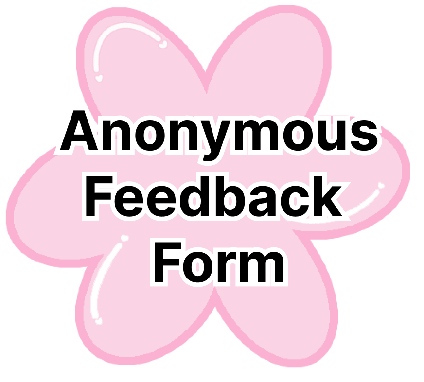 link to anonymous feedback form